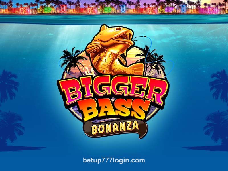 Bigger Bass Bonanza
